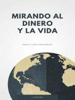 El Dinero Y La Vida