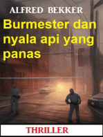 Burmester dan nyala api yang panas: Thriller