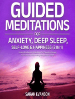 Guided Meditations For Anxiety, Deep Sleep, Self-Love & Happiness (2 in 1): Healing Mindfulness Meditations For Relaxation, Raising Your Vibration, Overthinking & Stress-Relief: Healing Mindfulness Meditations For Relaxation,Raising Your Vibration, Overthinking & Stress-Relief