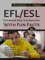 EFL/ESL Grammar And Vocabulary With Fun Facts B1 To C1