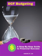 DCF Budgeting: A Step-By-Step Guide to Financial Success