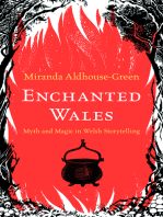 Enchanted Wales: Myth and Magic in Welsh Storytelling