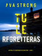 Tu le Regretteras (Un thriller à suspense de Megan York – Livre 1)