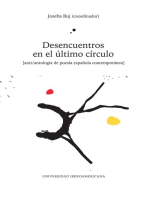 Desencuentros en el último círculo: [anti/antología de poesía española contemporánea]