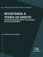 Revisitando a Teoria do Direito: desconstrução das bases colonizadas do discurso jurídico