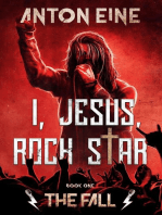 The Fall: I, Jesus, Rock Star, #1