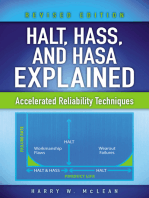 HALT, HASS, and HASA Explained: Accelerated Reliability Techniques, Revised Edition