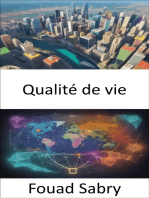 Qualité de vie: Percer les secrets d'une vie épanouie, un guide complet sur la qualité de vie