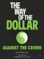 The Way of the Dollar: Trading currencies for profit