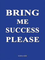 Bring Me Success Please