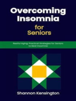 Overcoming Insomnia for Seniors: Restful Aging: Practical Strategies for Seniors to Beat Insomnia