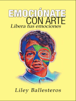 Emociónate Con Arte: Libera tus emociones