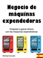 Negocio de máquinas expendedoras: Cómo empezar a ganar dinero con las máquinas expendedoras