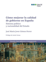 Cómo mejorar la calidad de gobierno en España: Sistema político y racionalidad del Estado