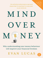 Mind over Money: Why understanding your money behaviour will improve your financial freedom