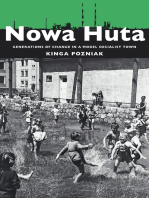 Nowa Huta: Generations of Change in a Model Socialist Town