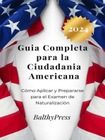 Guia Completa para la Ciudadania Americana: Inmigracion, #2