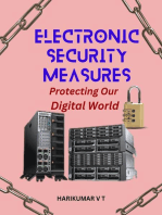 Electronic Security Measures: Protecting Our Digital World