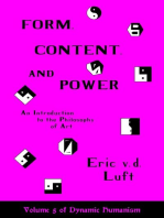 Form, Content, and Power: An Introduction to the Philosophy of Art: Dynamic Humanism, #5