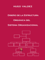 Diseño de la estructura orgánica del sistema organizacional