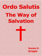 Ordo Salutis, The Way of Salvation