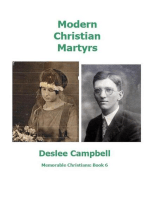 Modern Christian Martyrs: Memorable Christians, #6