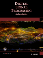 Digital Signal Processing: An Introduction to Mastering Advanced Techniques for Transforming and Analyzing Signals