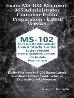 Exam MS-102: Microsoft 365 Administrator Complete Exam Preparation