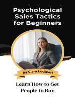 Psychological Sales Tactics for Beginners: Learn How to Get People to Buy