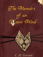 The Memoirs of an Absent Mind