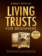 Living Trusts for Beginners: The Most Up-to-Date Guide to Create Your Own Trust, Protect Your Assets, Save on Taxes, and Ensure a Seamless Inheritance