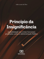 Princípio da Insignificância: aplicabilidade nos crimes funcionais praticados contra a Administração Pública