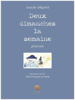 Deux dimanches la semaine: Journal