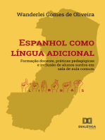 Espanhol como língua adicional: formação docente, práticas pedagógicas e inclusão de alunos surdos em sala de aula comum