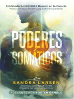 Poderes Somáticos: Desbloquea tu Héroe Interior y Conquista los Desafíos de la Vida (Spanish Edition)