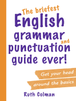 The Briefest English Grammar and Punctuation Guide Ever!