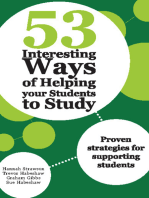 53 Interesting Ways of Helping Your Students to Study: Proven Strategies for Supporting Students