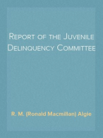 Report of the Juvenile Delinquency Committee