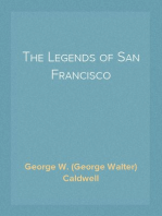 The Legends of San Francisco