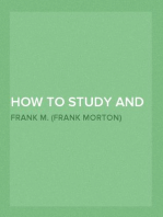 How to Study and Teaching How to Study