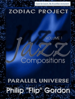 Philip “Flip” Gordon : Jazz Compositions: Volume 1: The Zodiac Project: Parallel Universe