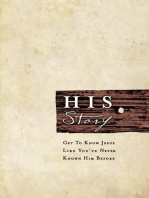 HIS Story - Get to Know Jesus Like You've Never Known Him Before