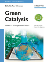 Green Catalysis: Homogeneous Catalysis