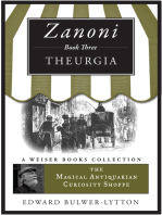 Zanoni Book Three: Theurgia: The Magical Antiquarian Curiosity Shoppe, A Weiser Books Collection