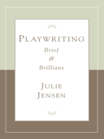 Playwriting Brief & Brilliant