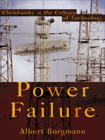 Power Failure: Christianity in the Culture of Technology