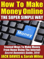 How To Make Money Online (The Super Simple Way) Trusted Ways To Make Money From Home Using The Internet: Super Simple, #3