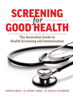 Screening For Good Health: The Australian Guide To Health Screening And Immunisation