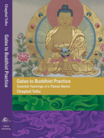 Gates to Buddhist Practice: Essential Teachings of a Tibetan Master (Revised Edition)