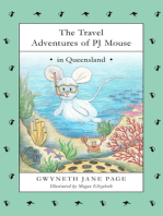 The Travel Adventures of PJ Mouse: In Queensland